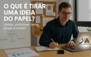 O que é tirar uma ideia do papel?